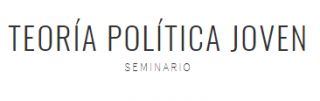 Sesión de enero del Seminario Joven de Teoría Política (SJTP virtual)