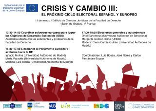 Jornada de Crisis y Cambio como continuación de la serie que comenzó hace ya dos años. Madrid, 11 de marzo