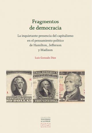 Nuevo libro de la Colección "Volverás a la Polis" de la Editorial Comares, "Fragmentos de democracia"