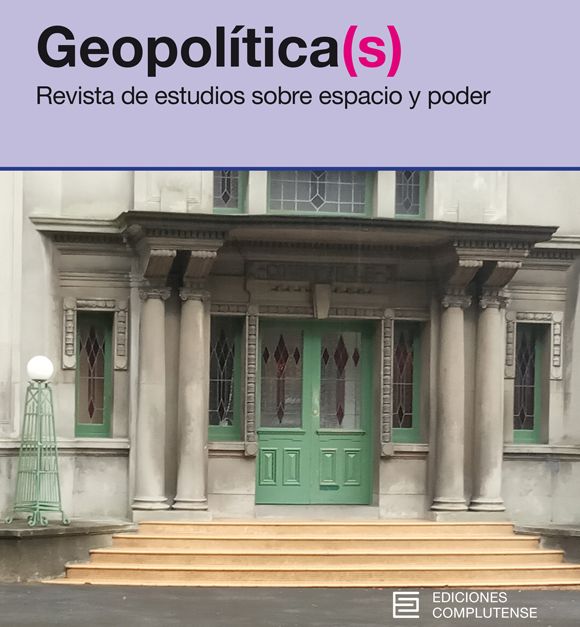 Vol. 11 Núm. Especial (2020): Geopolítica de la pandemia de COVID-19 