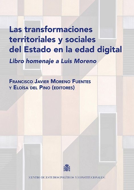 Presentación del libro homenaje a Luis Moreno: "Las transformaciones territoriales y sociales del Estado en la edad digital"