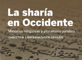 Nueva publicación: "La sharía en Occidente. Minorías religiosas y pluralismo jurídico"