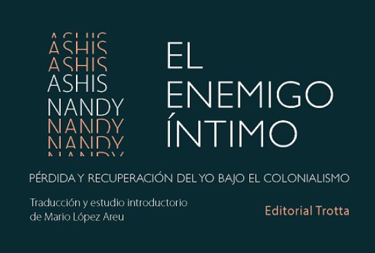Nueva publicación: "El enemigo íntimo: pérdida y recuperación del yo bajo el colonialismo"