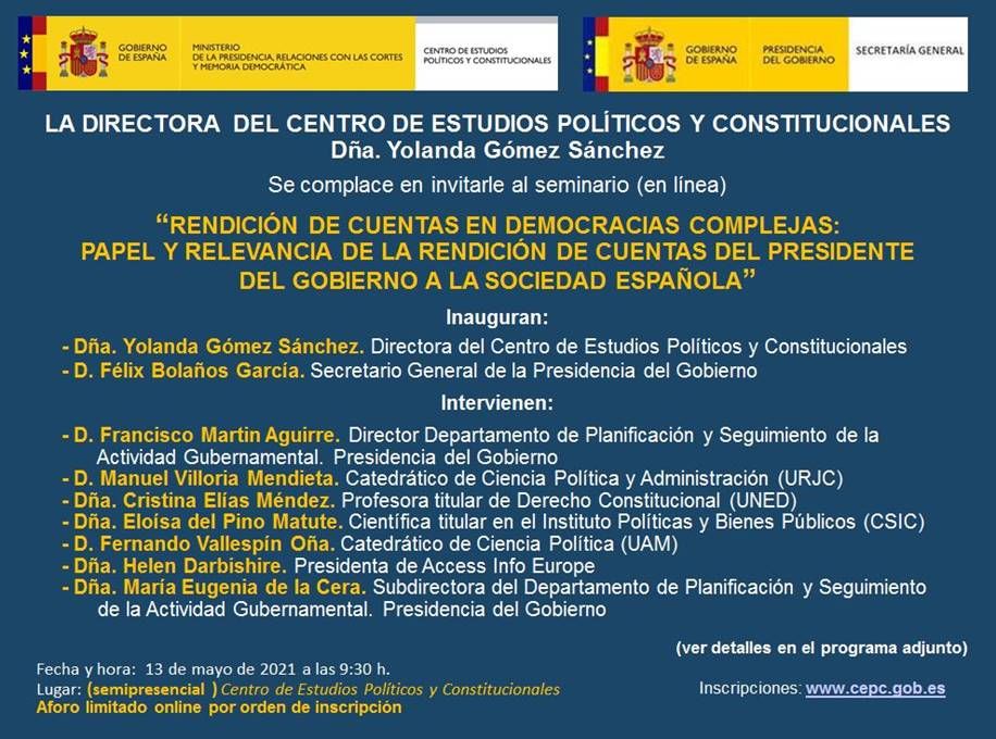 Seminario CEPC: "Rendición de cuentas en democracias complejas: papel y relevancia de la rendición de cuentas del Presidente del Gobierno a la sociedad española" 13 mayo