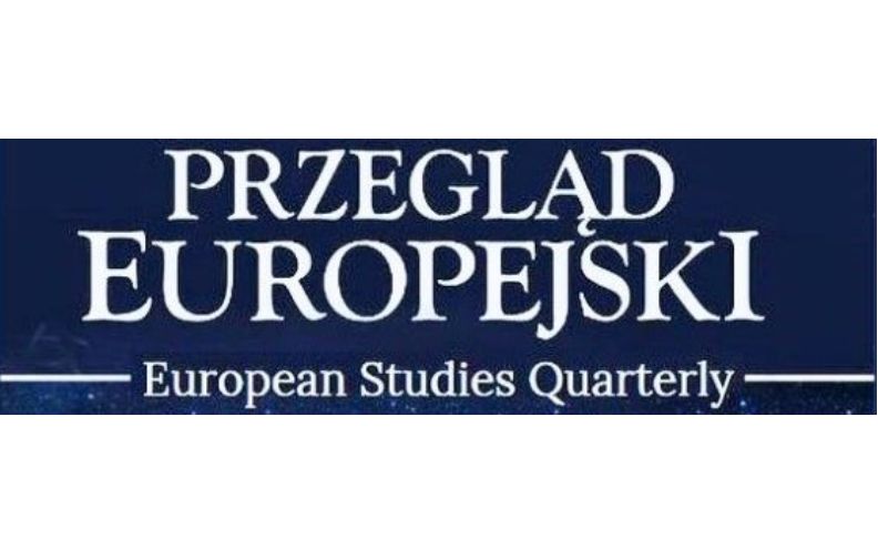 CfP- Revista Przegląd Europejski – European Studies Quarterly