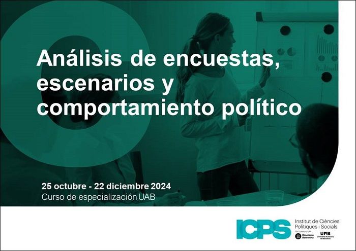 ¡Últimas plazas! Curso de especialización UAB en Análisis de Encuestas, escenarios y comportamiento político 2ª ed