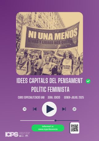 Curs d'especialització UAB en Idees Capitals del Pensament Polític Feminista 3ª ed., 2025