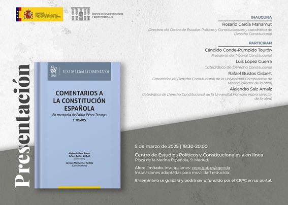 Presentación CEPC del libro : 'Comentarios a la Constitución Española. En memoria de Pablo Pérez Tremps'