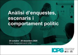 Curs d'especialització UAB en "Anàlisi d'enquestes, escenaris i comportament polític" 3ª ed., 2025