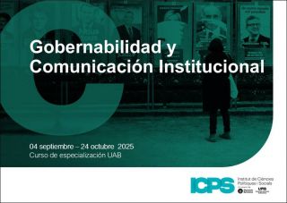 Curso de especialización UAB en "Gobernabilidad y Comunicación Institucional" 2ª ed., 2025