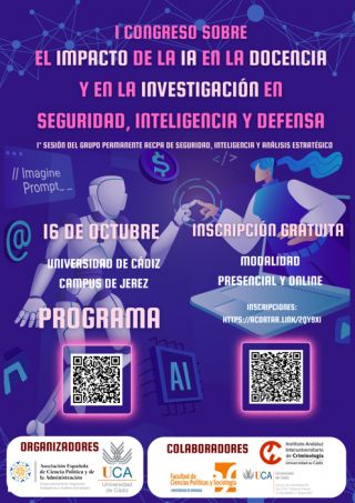 1ª Sesión del Grupo Permanente AECPA de Seguridad, Inteligencia y Análisis Estratégico. I Congreso sobre el impacto de la IA en la docencia y en la investigación en Seguridad, Inteligencia y Defensa.