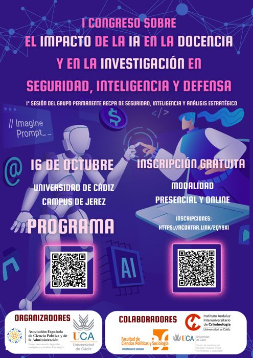 1ª Sesión del Grupo Permanente AECPA de Seguridad, Inteligencia y Análisis Estratégico. I Congreso sobre el impacto de la IA en la docencia y en la investigación en Seguridad, Inteligencia y Defensa.