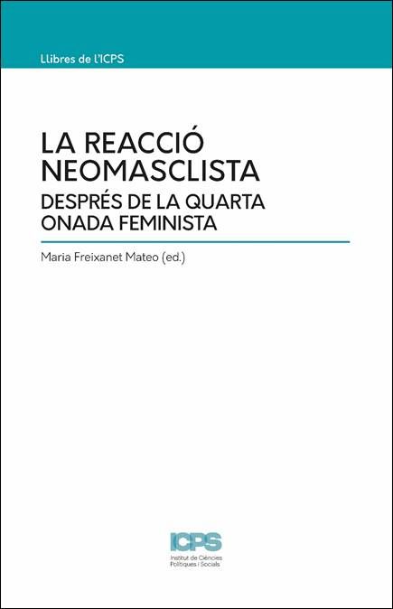 NOVEDAD EDITORIAL!!! "La reacció masclista després de la quarta onada feminista"