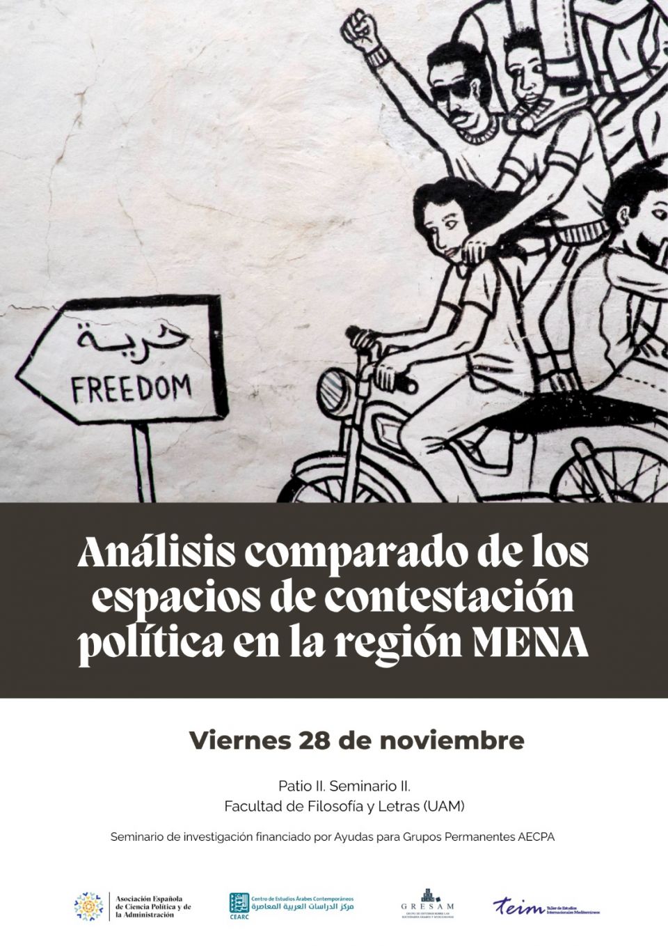 Seminario "Análisis comparado de los espacios de contestación política en la región MENA". 