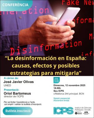 Conferencia ICPS "La desinformación en España: causas, efectos y posibles estrategias para mitigarla"
