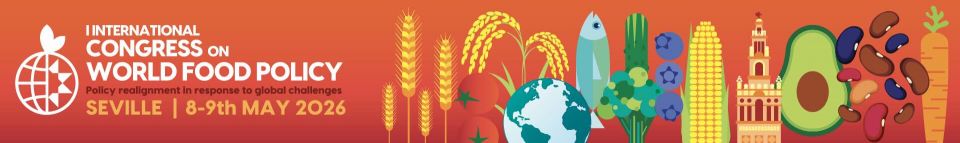 1ª Edición del Congreso Internacional sobre Seguridad Alimentaria organizado por el Área de Ciencias Políticas de la Universidad Pablo de Olavide, la FAO y la revista World Food Policy