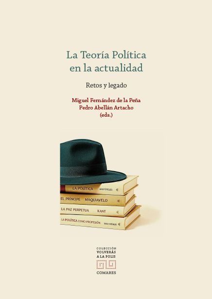 Publicación del libro "La teoría política en la actualidad. Retos y legados"