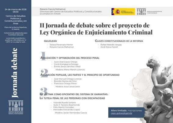 CEPC: II Jornada de debate sobre el proyecto de Ley Orgánica de Enjuiciamiento Criminal