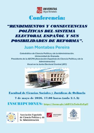 Conferencia AECPA-FCSJO 2026:  “RENDIMIENTOS Y CONSECUENCIAS POLÍTICAS DEL SISTEMA ELECTORAL ESPAÑOL Y SUS POSIBILIDADES DE REFORMA”