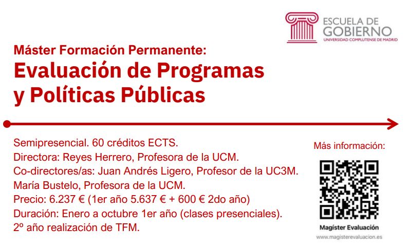 XXV promoción del Máster Evaluación de Programas y Políticas Públicas, UCM. Abierta la preinscripción. 