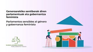 Jornada EHU/UPV: “Parlamentos sensibles al género y gobernanza feminista”
